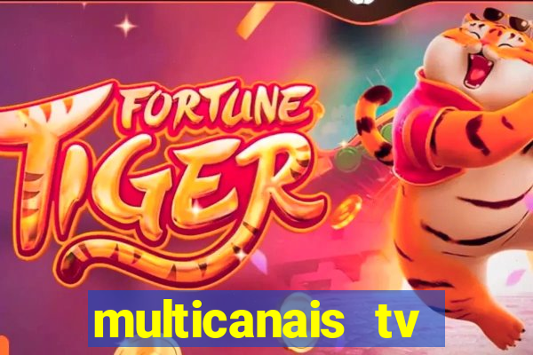 multicanais tv online ao vivo